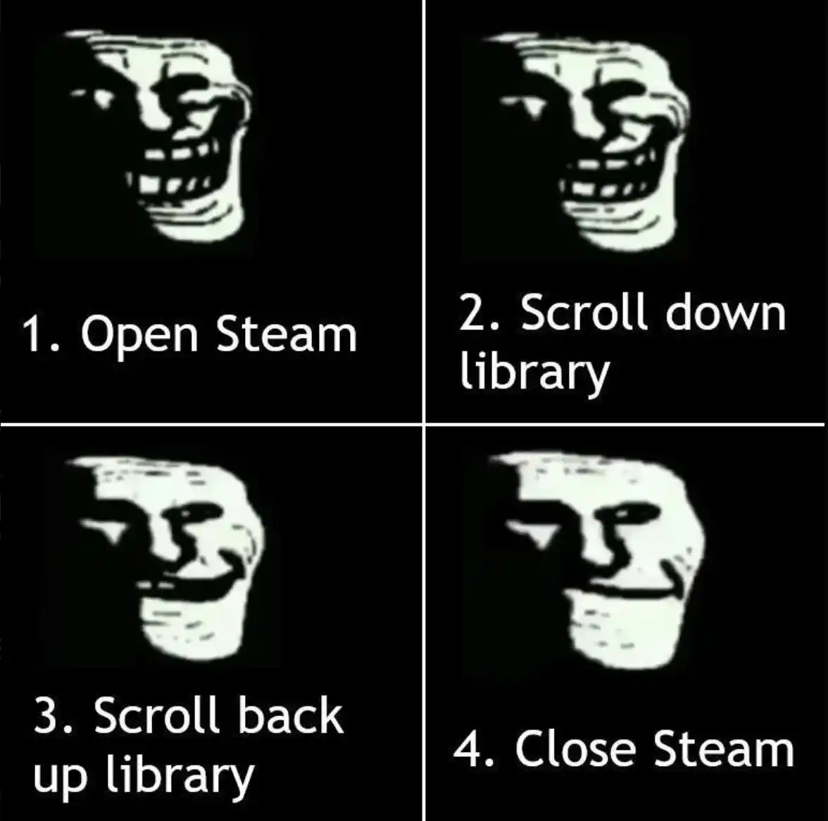 Trollface Steam library check meme bored