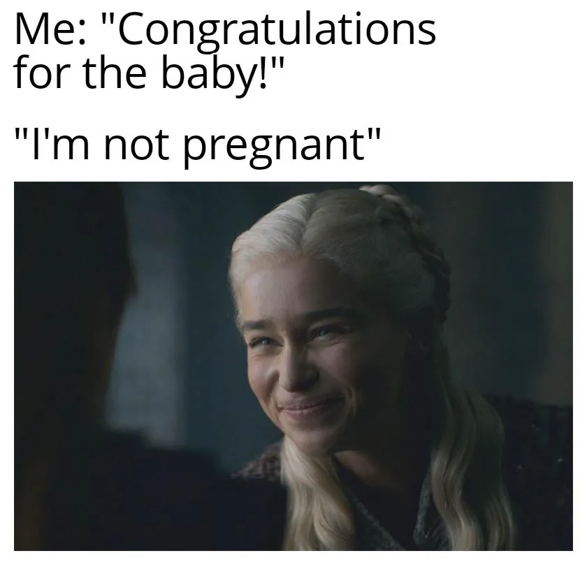 Smiling daenerys meme awkward fake smile