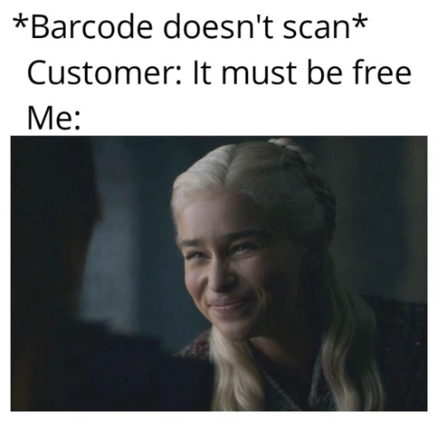 Smiling daenerys meme fake smile at customer