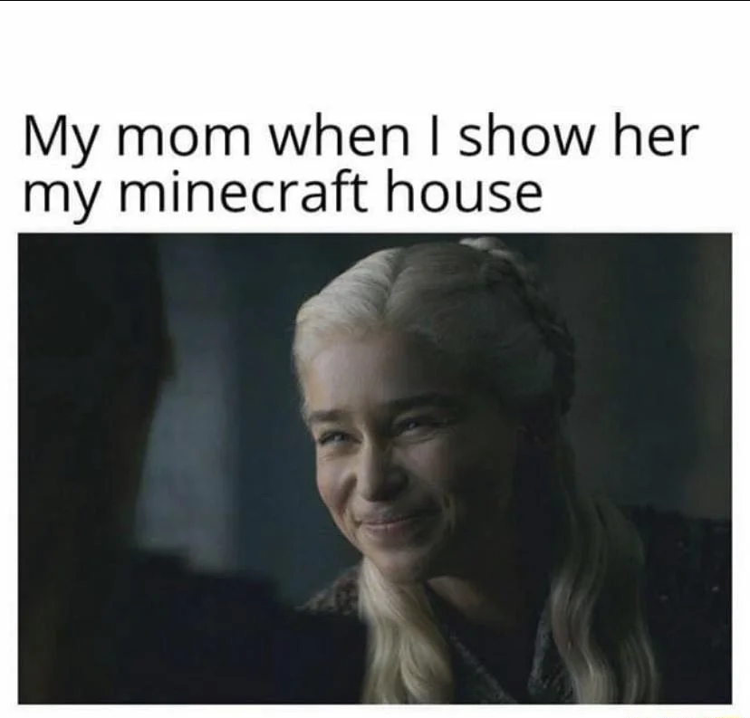 Smiling daenerys meme fake smile at mc house