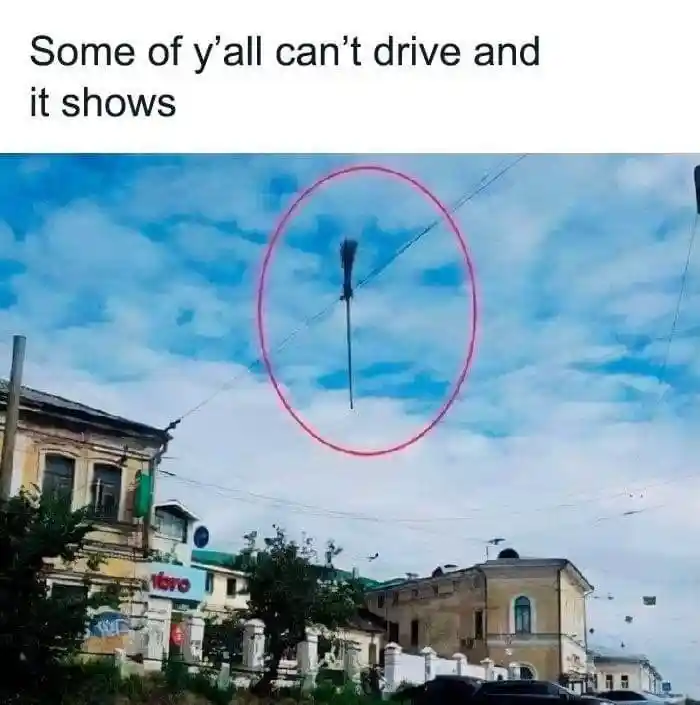 Can't drive broom meme stuck on wire