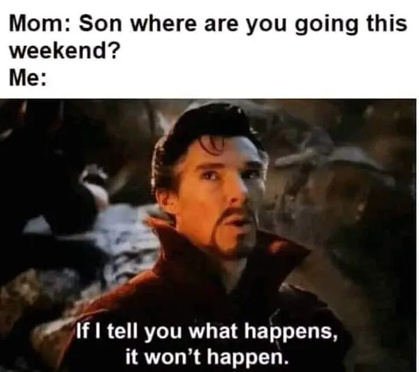 Dr Strange meme hiding plans from mom