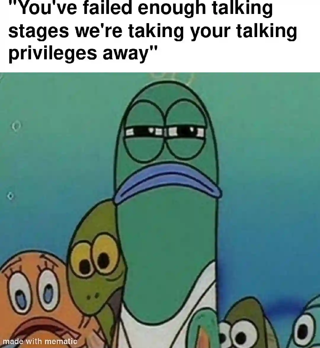 Spongebob squinting fish meme taking away talking privileges