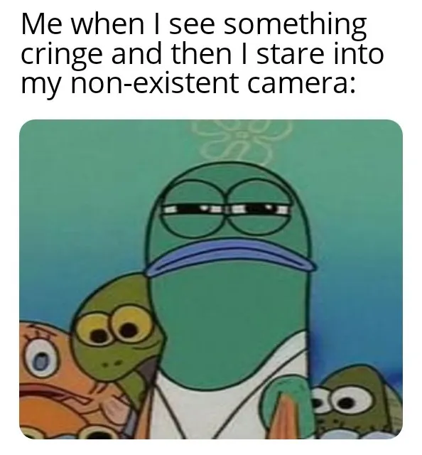 Spongebob squinting fish meme stare at imaginary camera