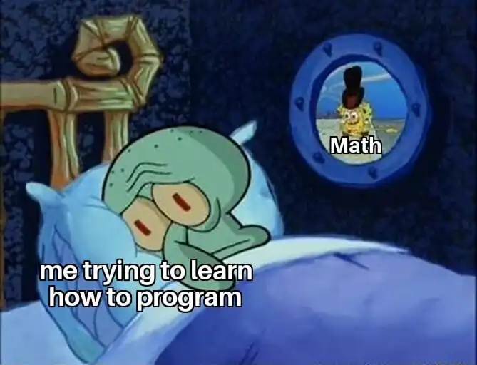 Squidward trying to sleep meme learning code upset by math