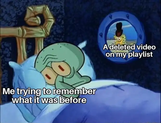 Regretful hulk meme recall deleted playlist video
