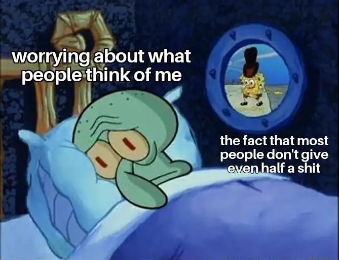 Squidward trying to sleep meme worrying about what others think