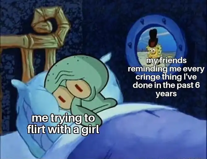 Squidward trying to sleep meme friends remind old cringe moments
