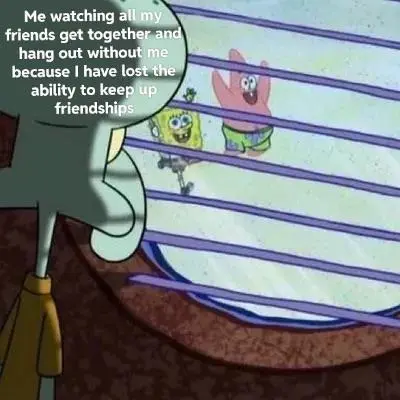 Squidward window meme watching friends hang out