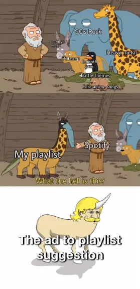 Weird Spotify mix meme, annoyed by random ads