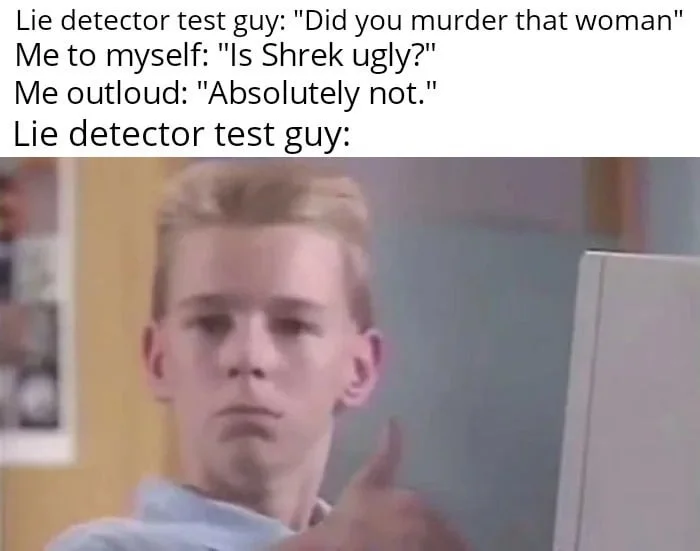 Thumbs up kid meme acing lie detector test for Shrek