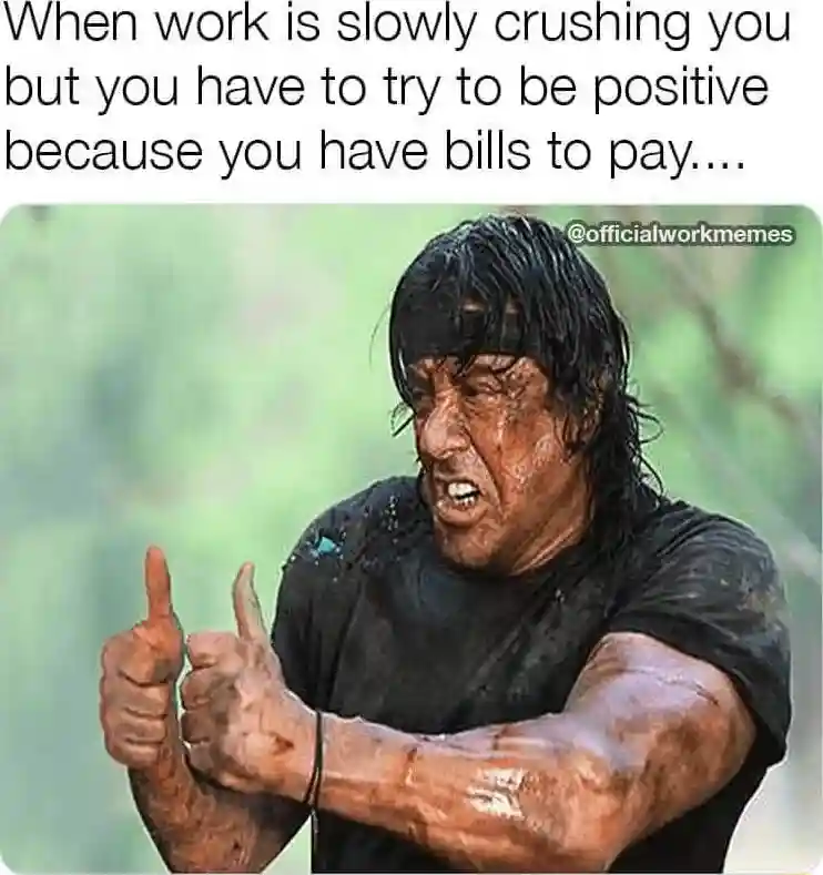 Thumbs up rambo meme staying positive at work