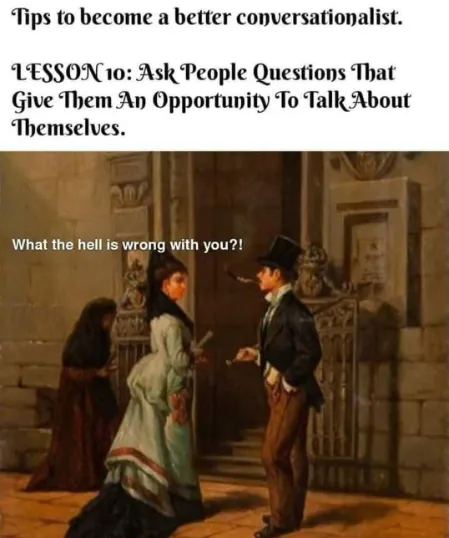 Conversation tips meme man asks woman what is wrong