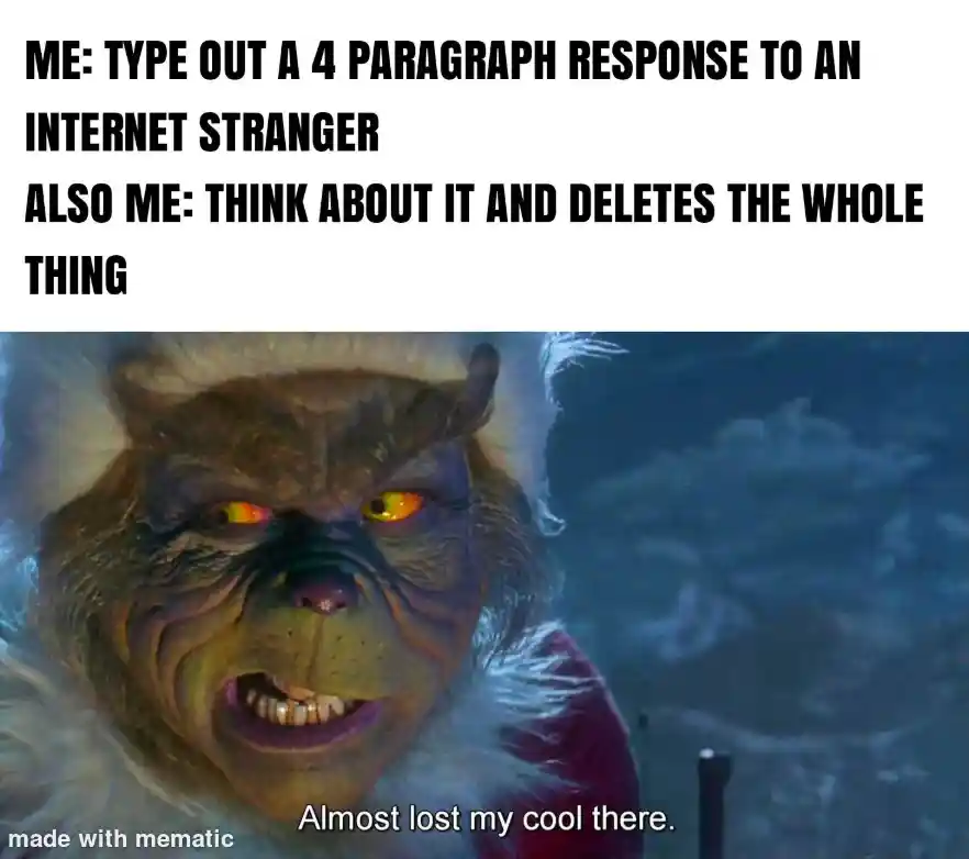 Long reply delete meme almost lost cool