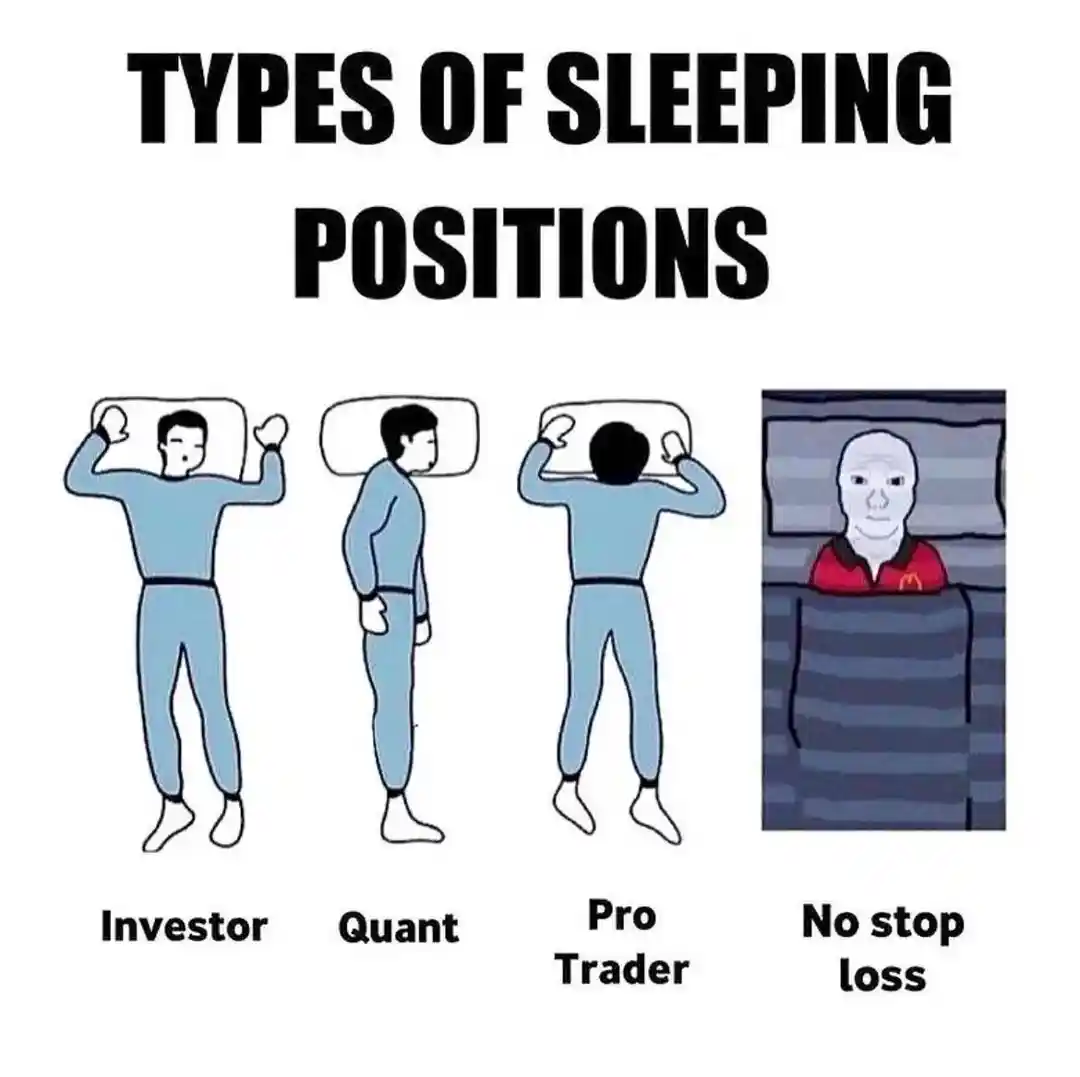 Trader sleep positions meme no stop loss