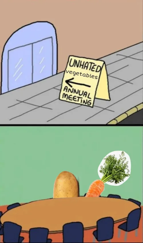 Unhated vegetables annual meeting meme two veggies at empty table