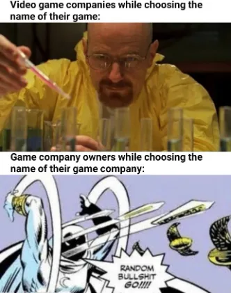 Game dev naming meme picking random silly names