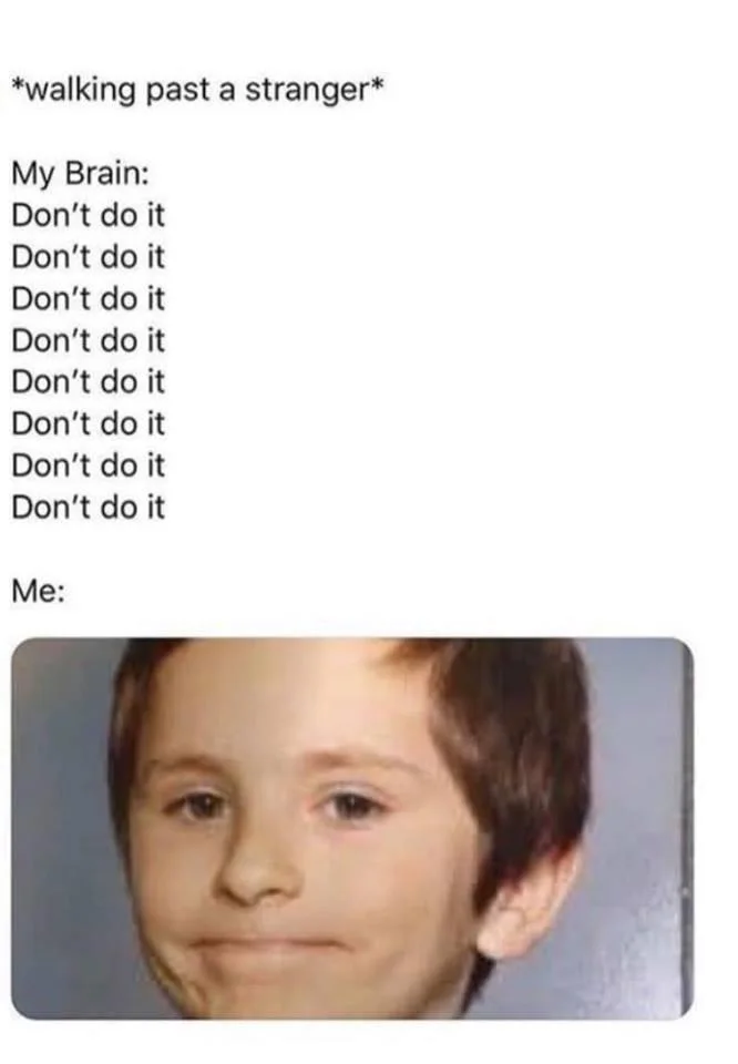 Walking past stranger meme making awkward smile