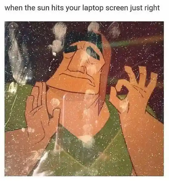 Laptop sun glare meme, relatable annoying moment