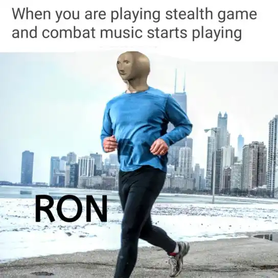 Stealth game combat music meme panic run