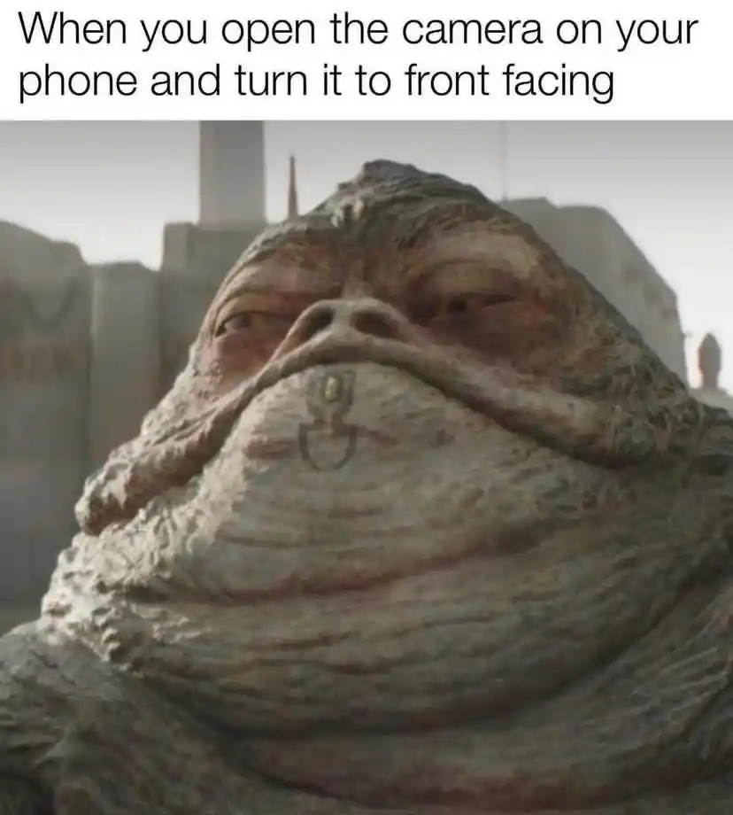Jabba the Hutt meme using phone front camera