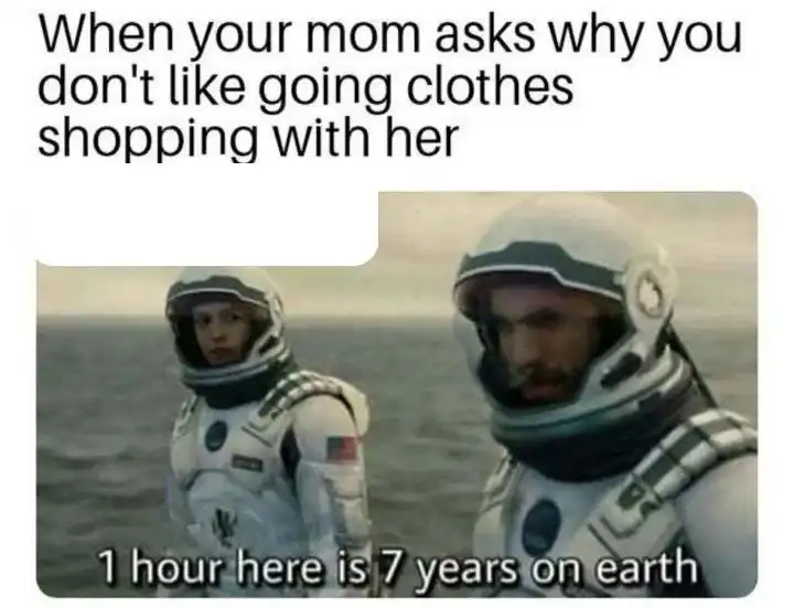 Mom Clothes Shopping meme 1 hour 7 years joke