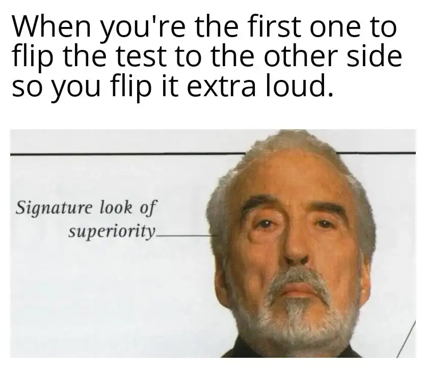Exam test flip meme with smug superiority