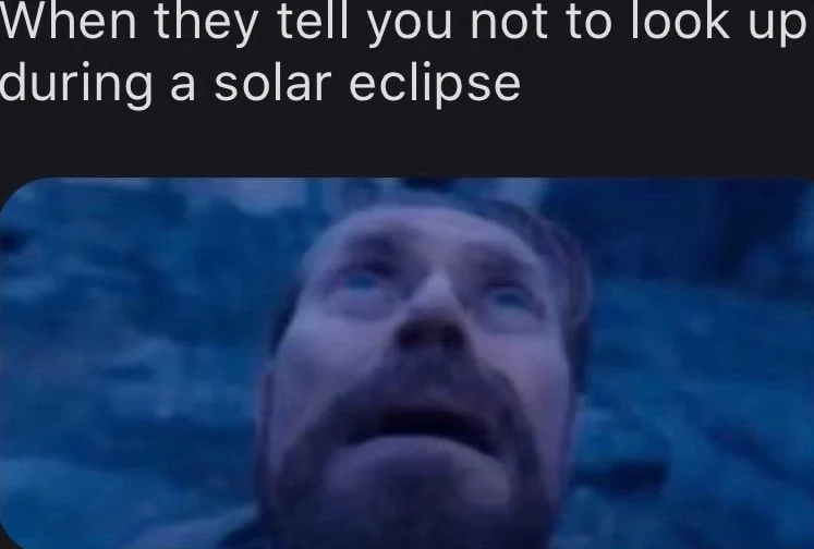 Willem dafoe looking up meme at solar eclipse