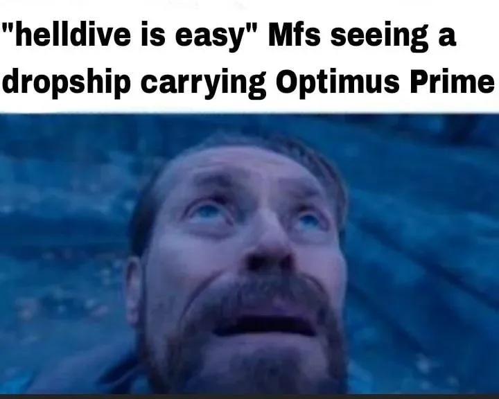 Willem dafoe looking up meme seeing dropship carrying optimus prime