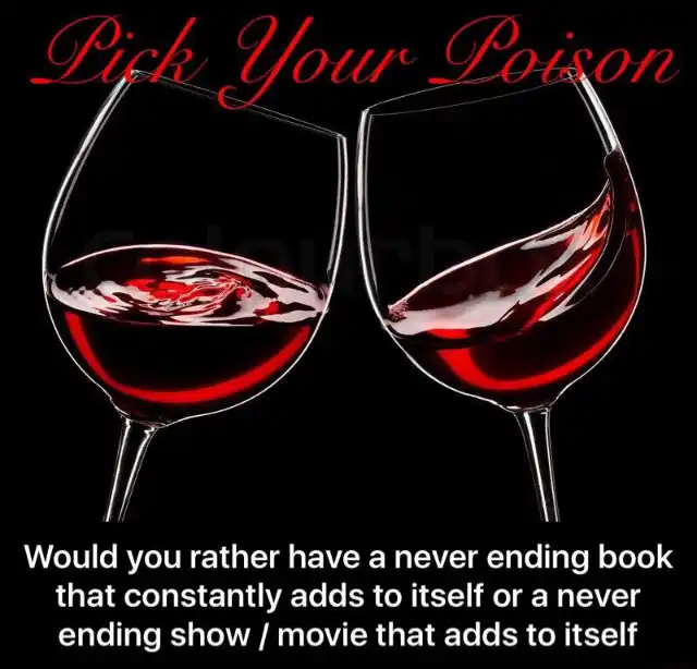 Pick Your Poison meme choose endless book or tv