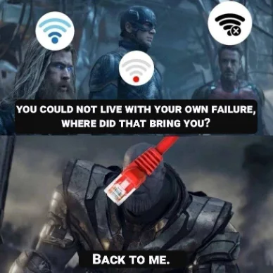 Avengers Wifi Meme Back To Wired Ethernet