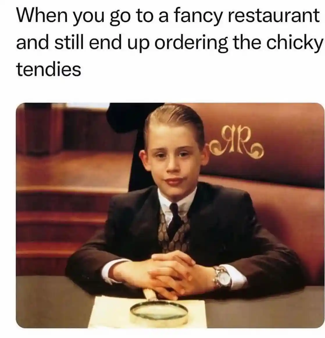 Fancy restaurant chicky tendies meme rich kid