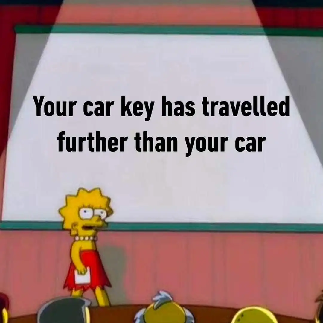 Car key travel further than car meme fun fact
