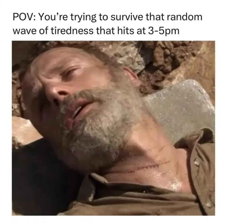 3-5pm tiredness meme trying to stay awake